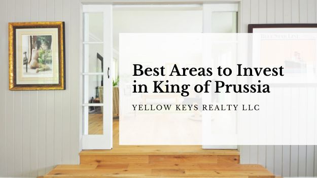Best Areas to Invest in King of Prussia